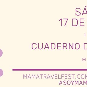 Banner del taller Cuaderno de naturaleza de Kokoro Children, pase de mañana, sábado 17 de octubre en el Mama Travel Fest de Gijón