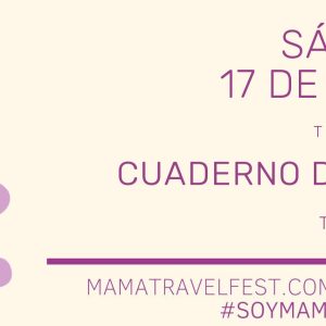 Banner del taller Cuaderno de naturaleza de Kokoro Children, pase de tarde, sábado 17 de octubre en el Mama Travel Fest de Gijón